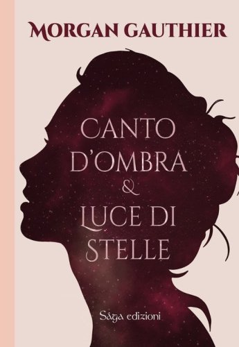 Canto d'ombra e luce di stelle