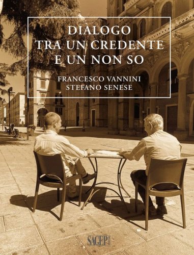 Dialogo tra un credente e un non so