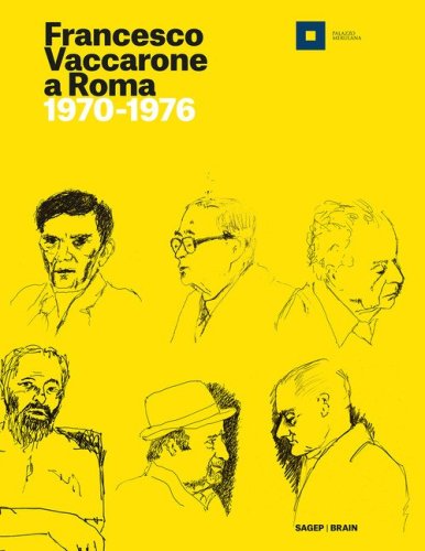 Francesco Vaccarone a Roma. 1970-1976