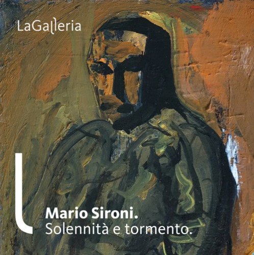 Mario Sironi. Solennit&agrave; e tormento. Catalogo della mostra (Modena, 15 settembre 2023-4 febbraio 2024)