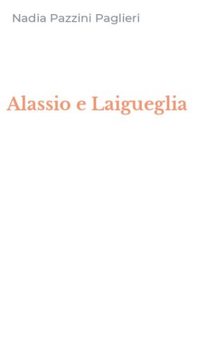 Alassio e Laigueglia