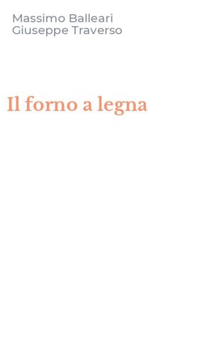 Il forno a legna