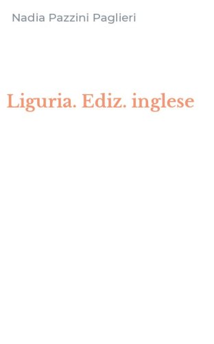 Liguria. Ediz. inglese