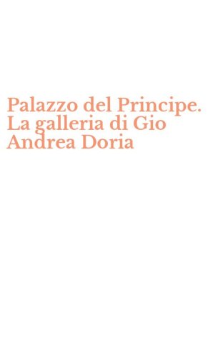 Palazzo del Principe. La galleria di Gio Andrea Doria