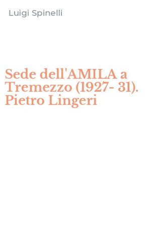 Sede dell'AMILA a Tremezzo (1927-31). Pietro Lingeri