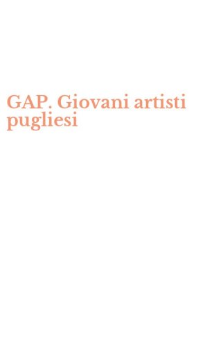 GAP. Giovani artisti pugliesi