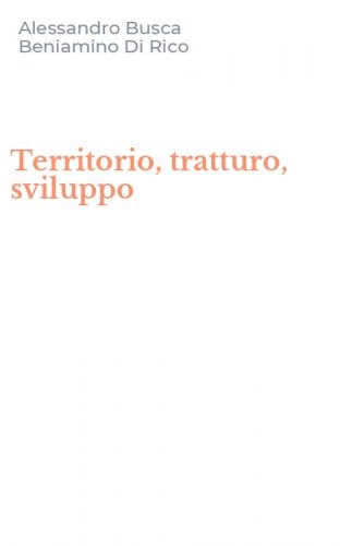 Territorio, tratturo, sviluppo