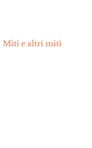 Miti e altri miti