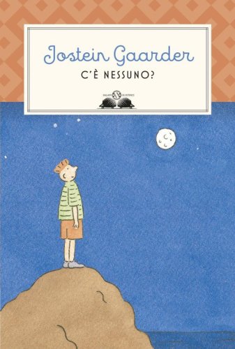 C'&egrave; nessuno?