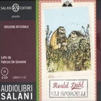 Gli sporcelli letto da Fabrizio De Giovanni. Audiolibro. 2 CD Audio