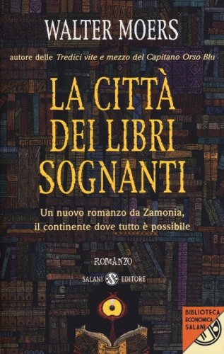 La citt&agrave; dei libri sognanti