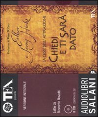 La legge dell'attrazione. Chiedi e ti sar&agrave; dato. Audiolibro. 8 CD Audio