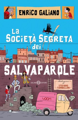 La societ&agrave; segreta dei salvaparole