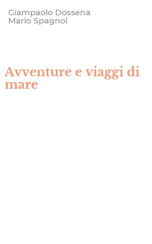 Avventure e viaggi di mare