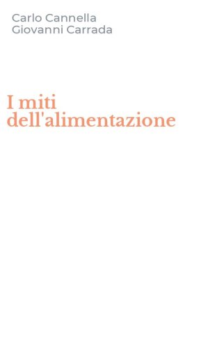 I miti dell'alimentazione