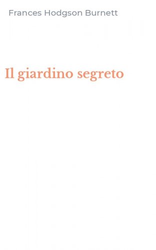 Il giardino segreto