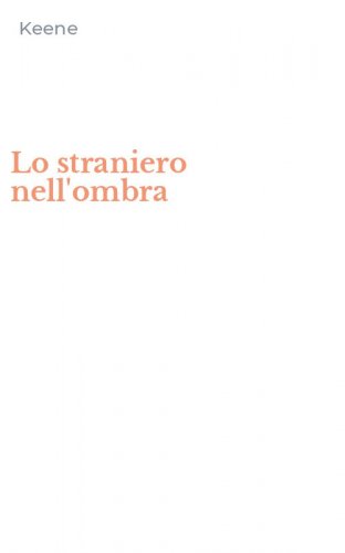 Lo straniero nell'ombra
