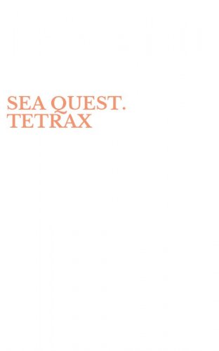 SEA QUEST. TETRAX