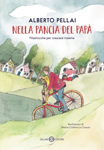 Nella pancia del pap&agrave;. Filastrocche per crescere insieme