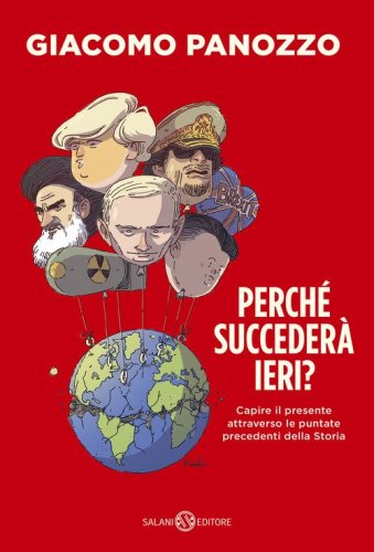 Perch&eacute; succeder&agrave; ieri?