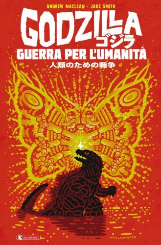 Godzilla. Guerra per l'umanit&agrave;