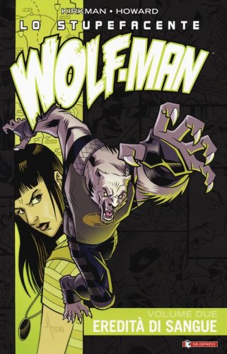Lo stupefacente Wolf-Man