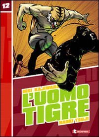 L'Uomo Tigre