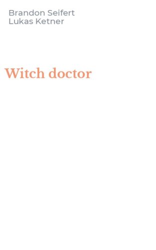 Witch doctor