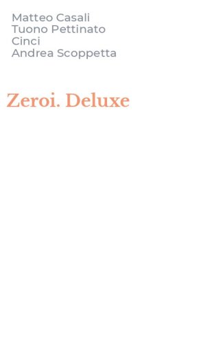Zeroi. Deluxe