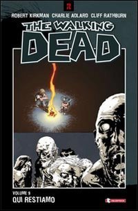 Qui restiamo. The walking dead