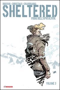 Sheltered. Prima dell'Apocalisse