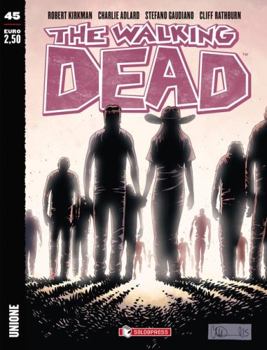 Unione. The walking dead