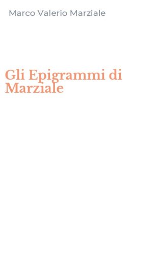 Gli Epigrammi di Marziale
