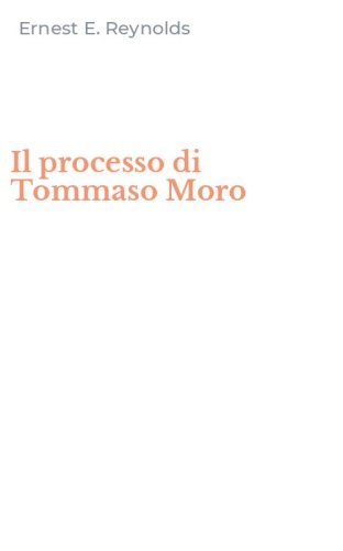 Il processo di Tommaso Moro