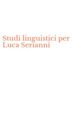 Studi linguistici per Luca Serianni