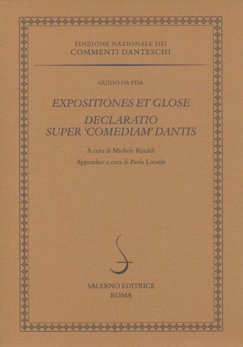 Expositiones et glose. Declaratio super &laquo;Comediam&raquo; Dantis
