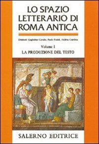 Lo spazio letterario di Roma antica