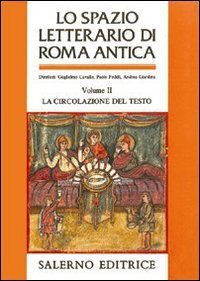 Lo spazio letterario di Roma antica