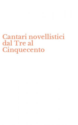 Cantari novellistici dal Tre al Cinquecento