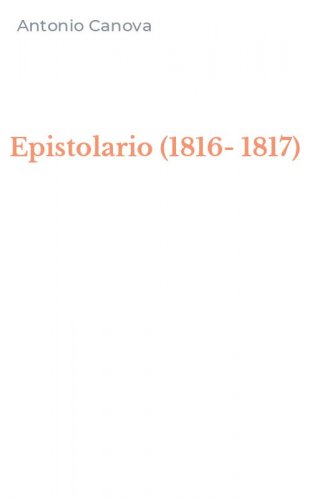 Epistolario (1816-1817)