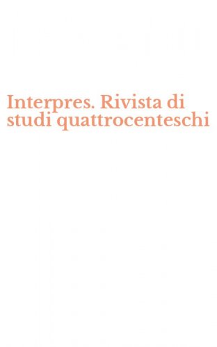 Interpres. Rivista di studi quattrocenteschi