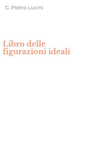 Libro delle figurazioni ideali
