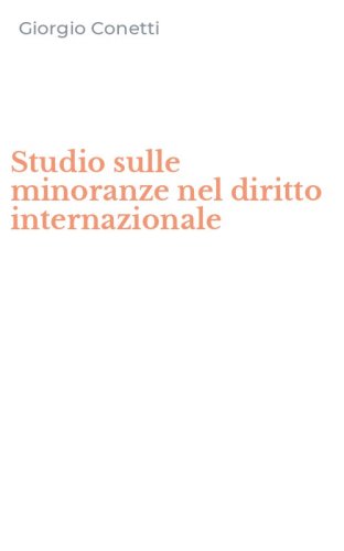 Studio sulle minoranze nel diritto internazionale