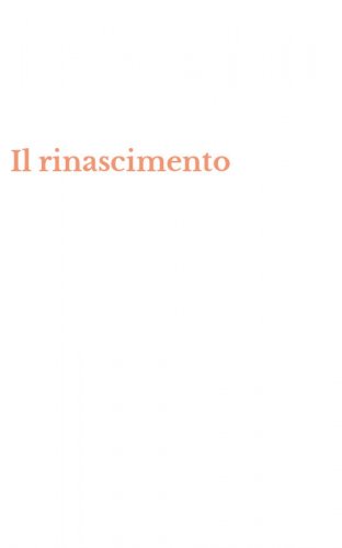 Il rinascimento