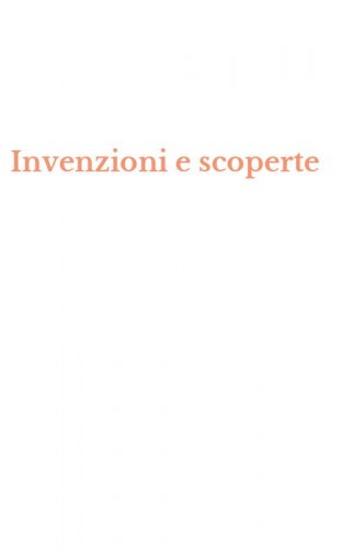 Invenzioni e scoperte