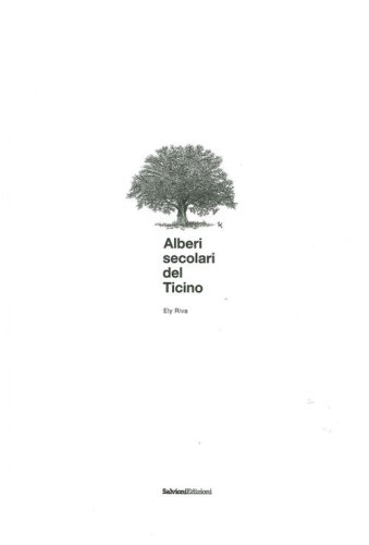 Alberi secolari del Ticino