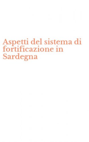 Aspetti del sistema di fortificazione in Sardegna