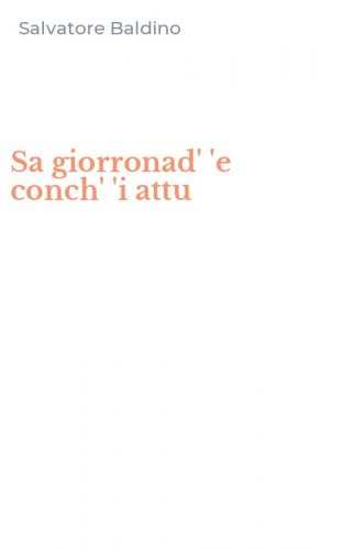 Sa giorronad' 'e conch' 'i attu