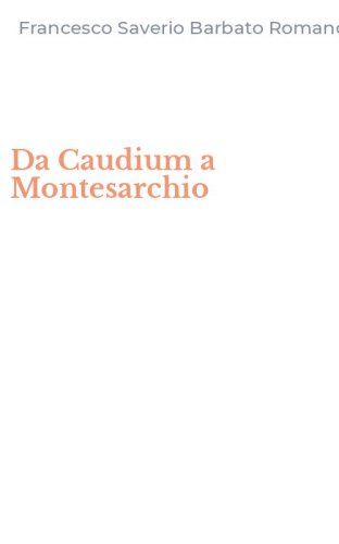 Da Caudium a Montesarchio