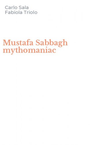 Mustafa Sabbagh mythomaniac